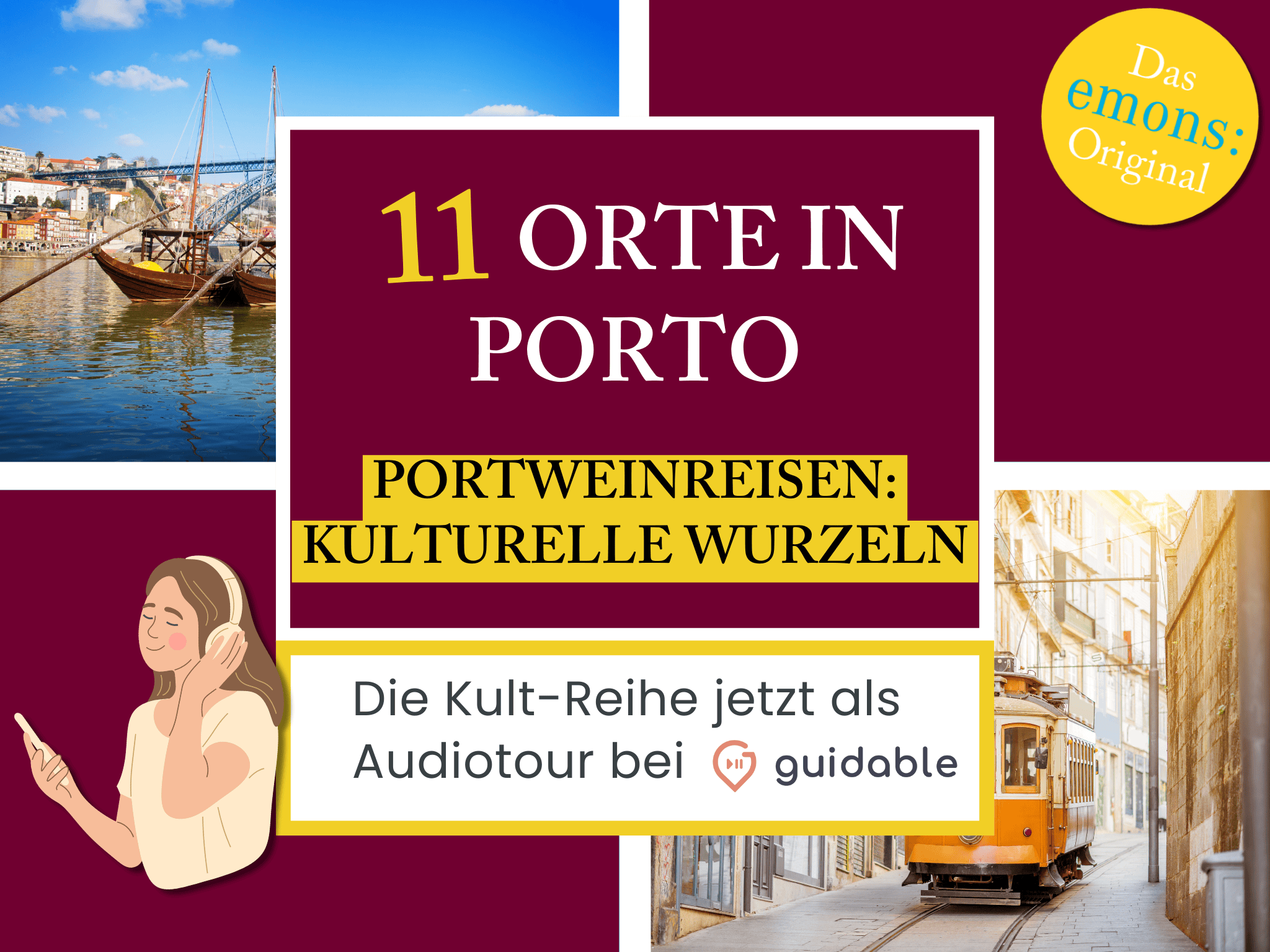 11 Orte in Porto Portweinreisen:
Kulturelle Wurzeln