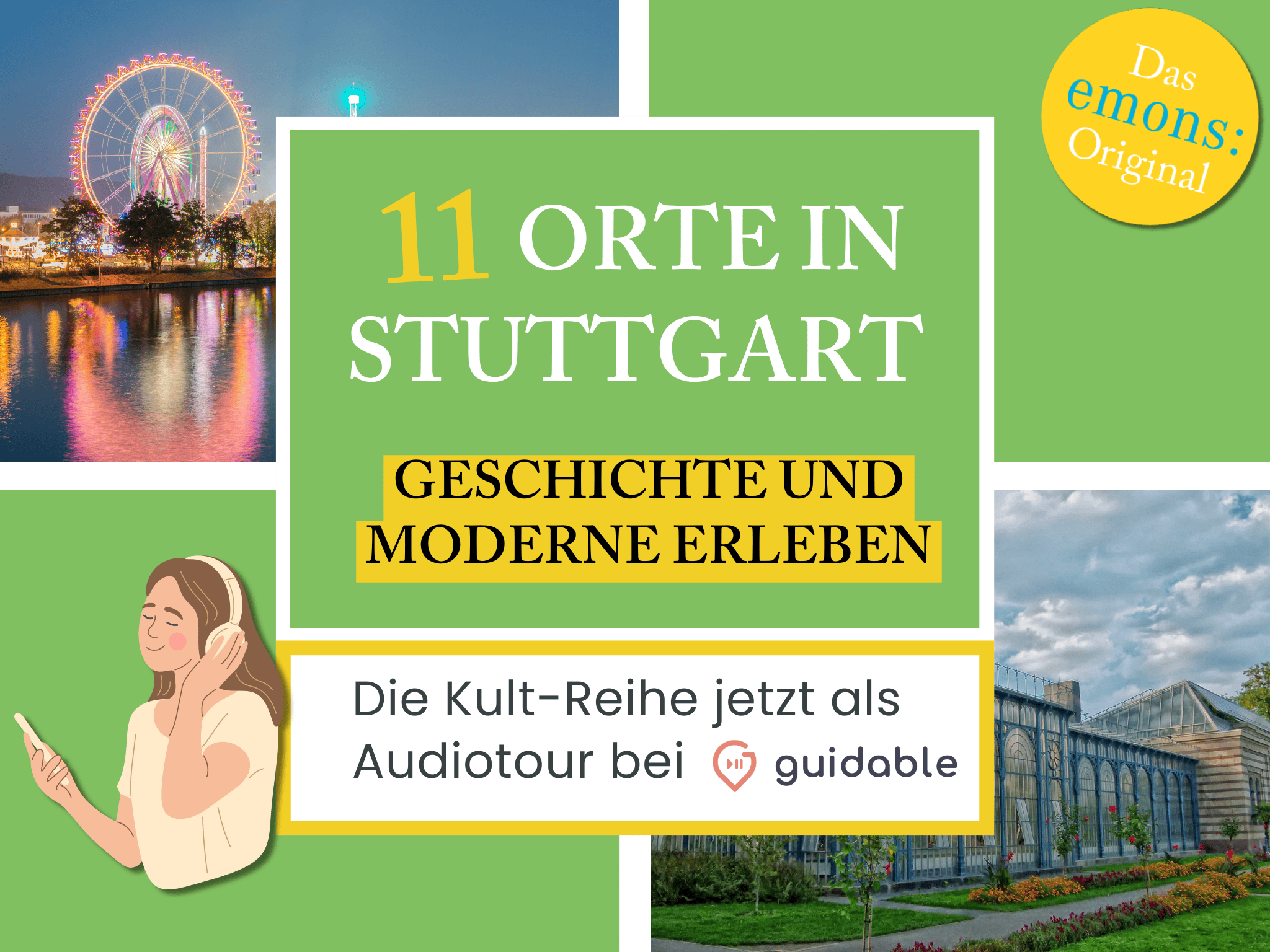 11 Orte in Stuttgart Geschichte und 
Moderne erleben