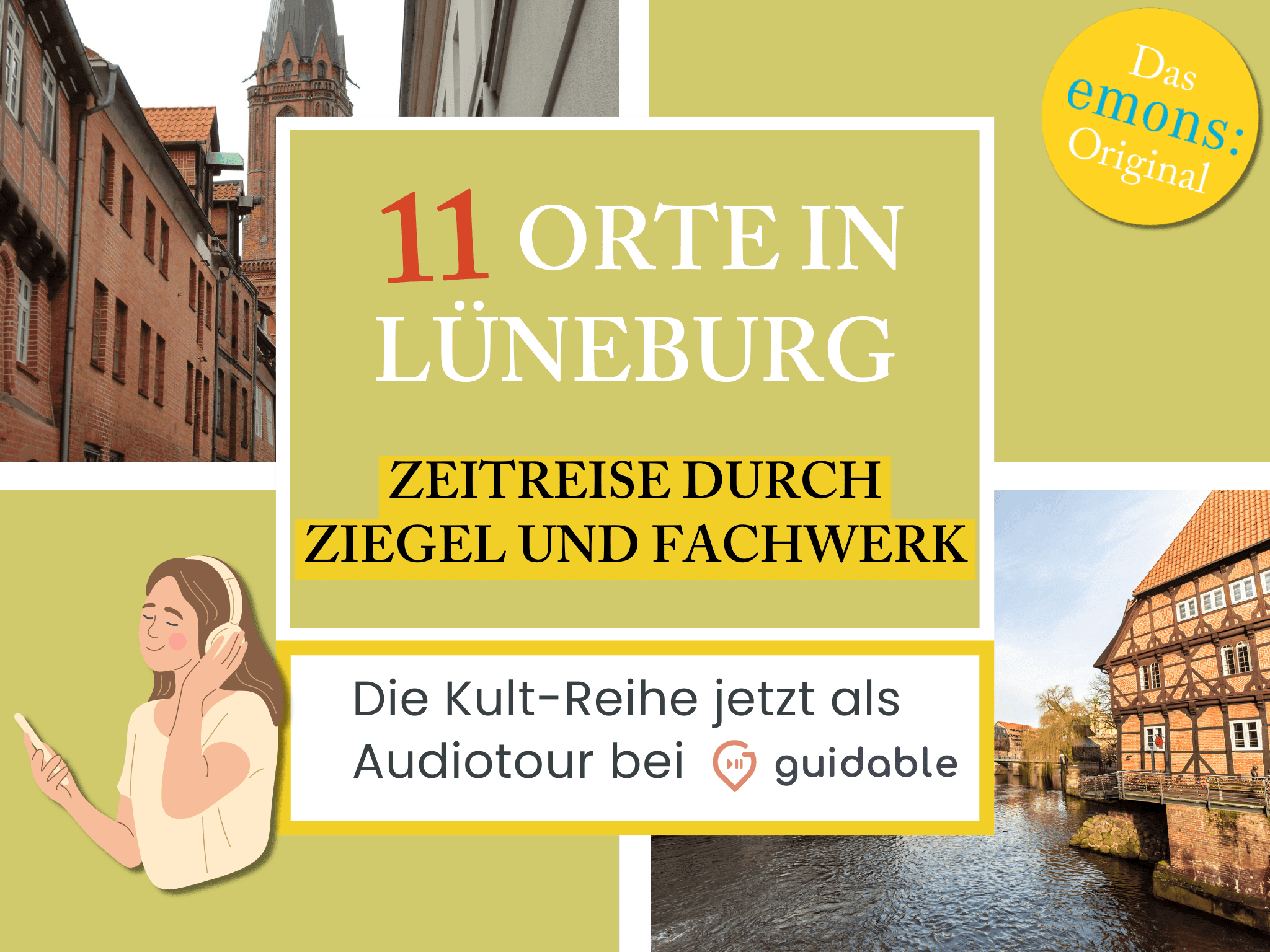 11 Orte in Lüneburg Zeitreise durch
Ziegel und Fachwerk