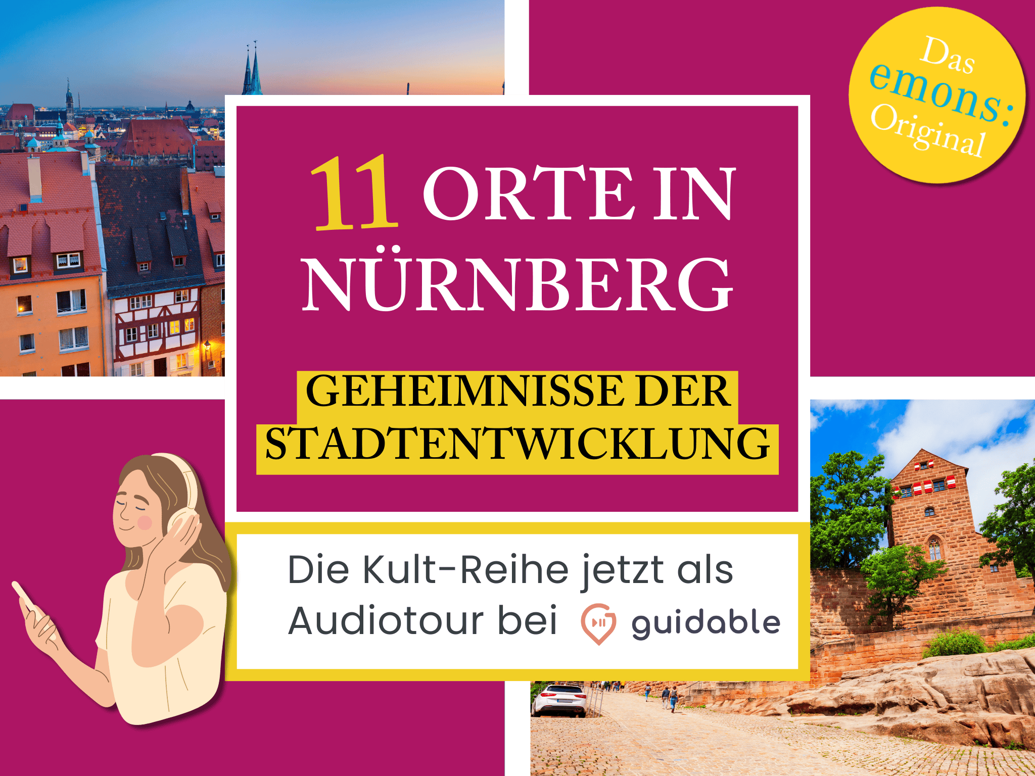 11 Orte in Nürnberg Geheimnisse der 
Stadtentwicklung