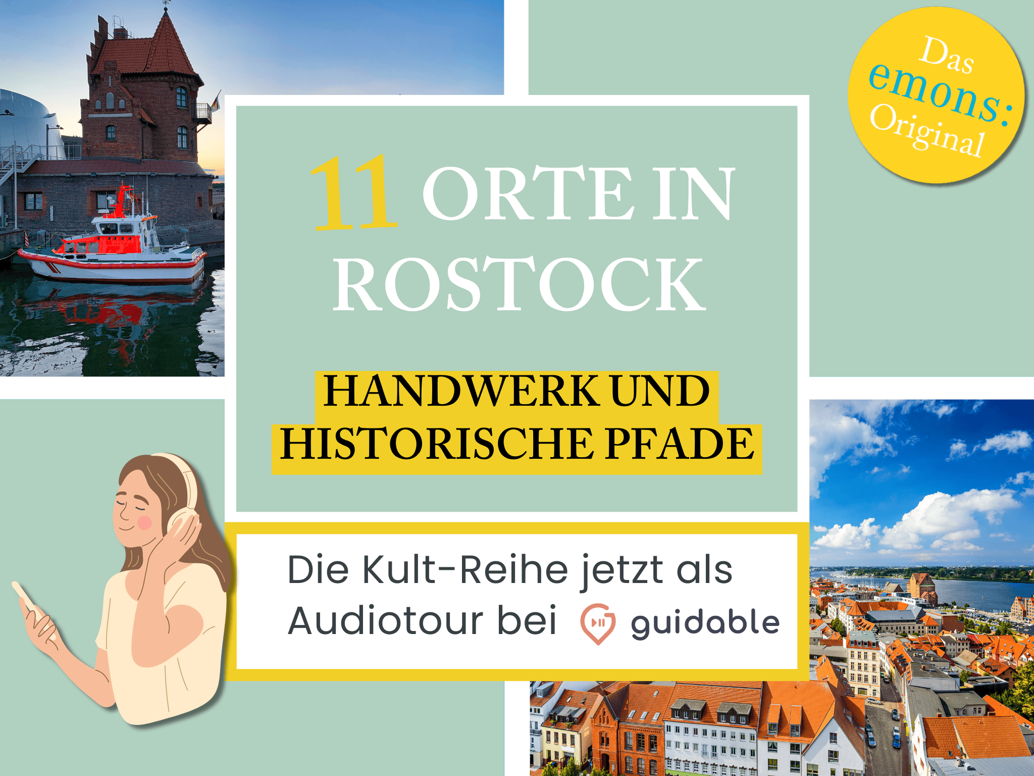 11 Orte in Rostock Handwerk und
Historische Pfade