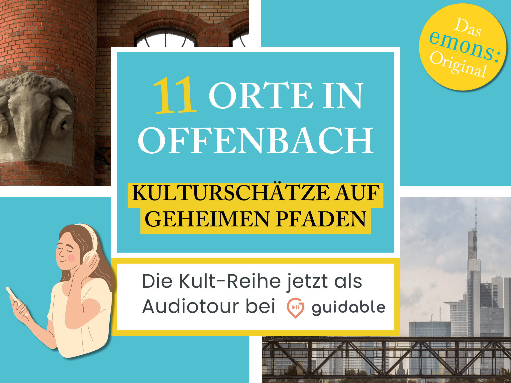 11 Orte in Offenbach Kulturschätze auf
Geheimen Pfaden