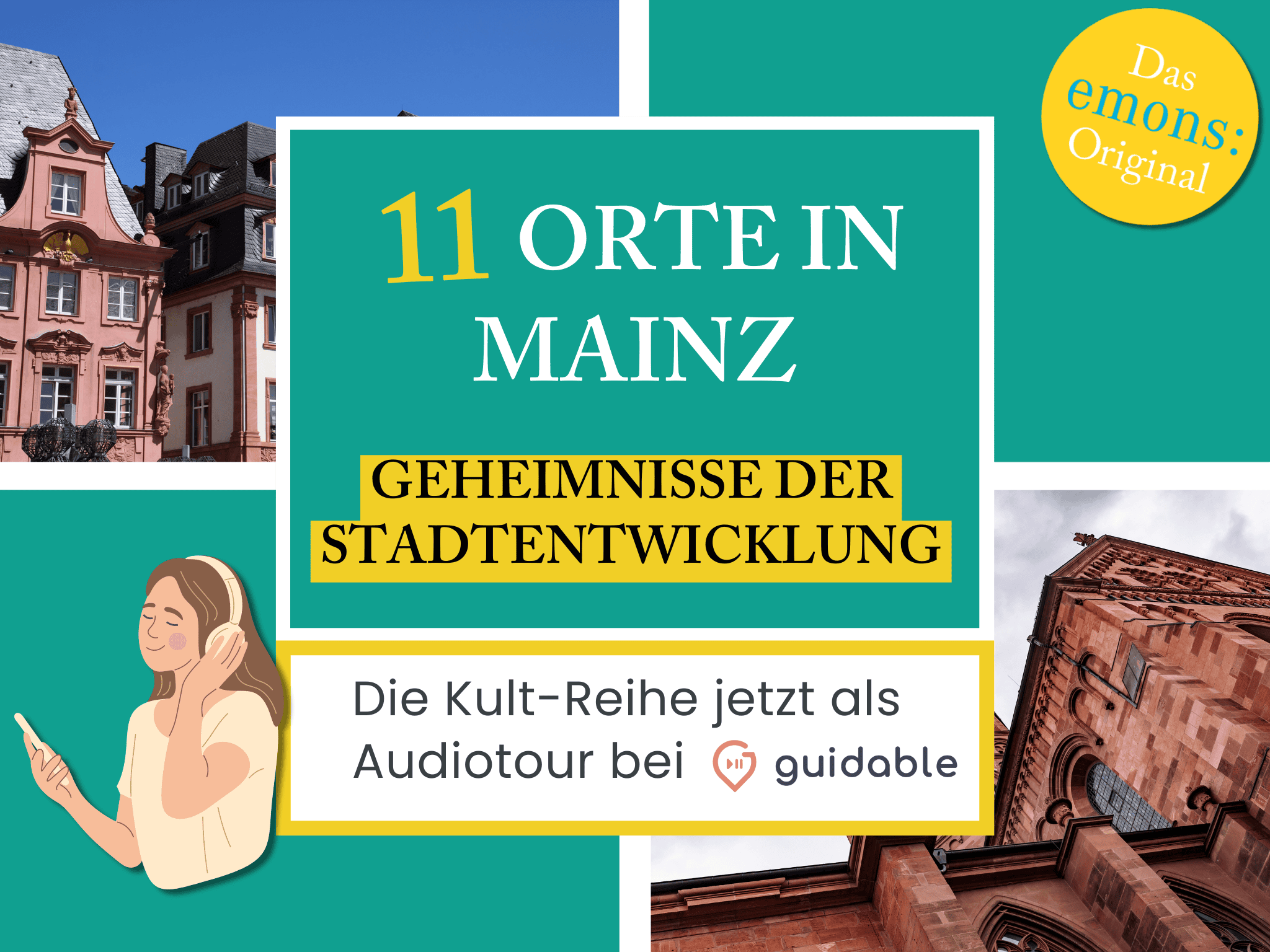 11 Orte in Mainz Geheimnisse der 
Stadtentwicklung