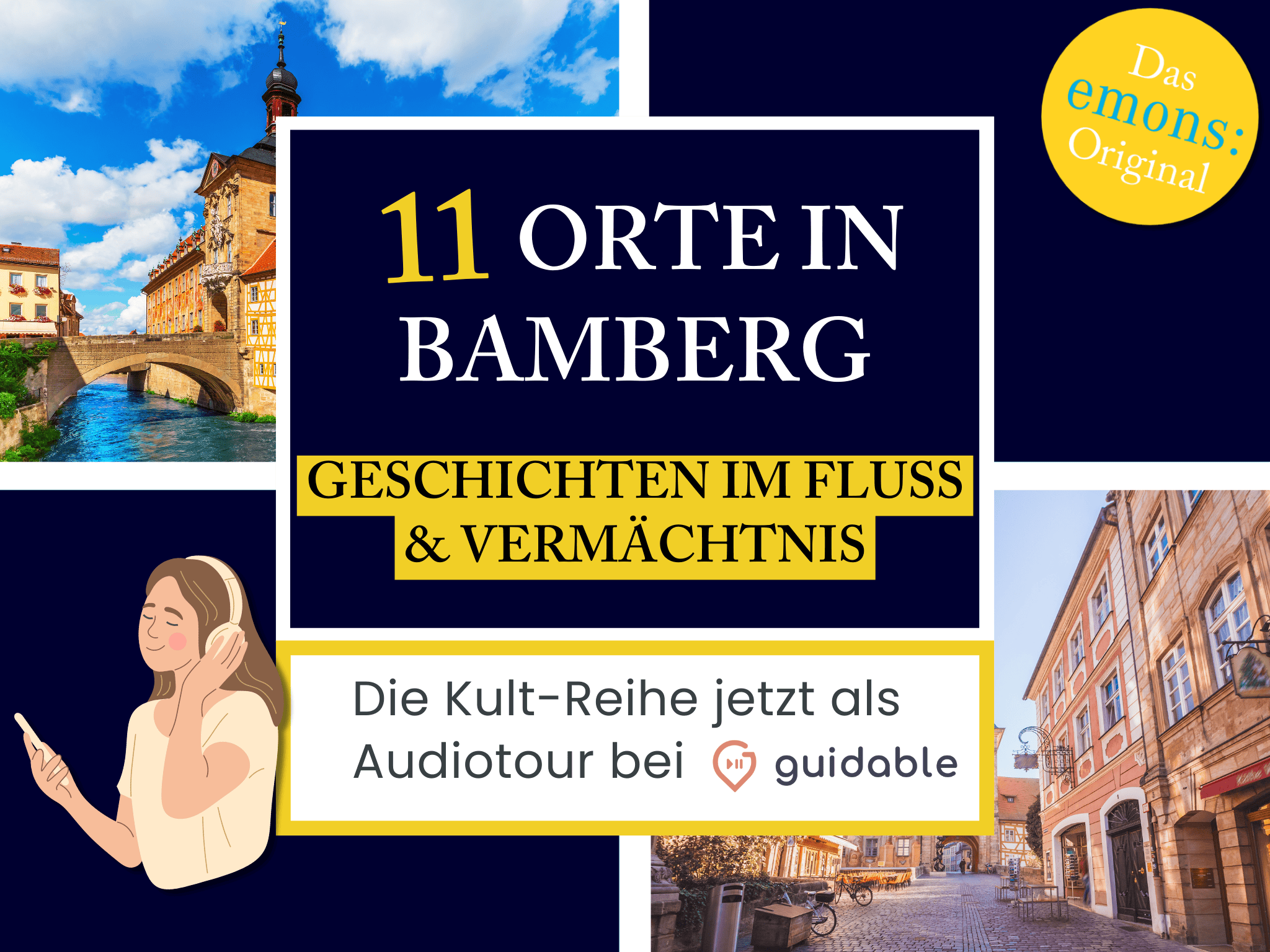 11 Orte in Bamberg Geschichten im
Fluss & Vermächtnis