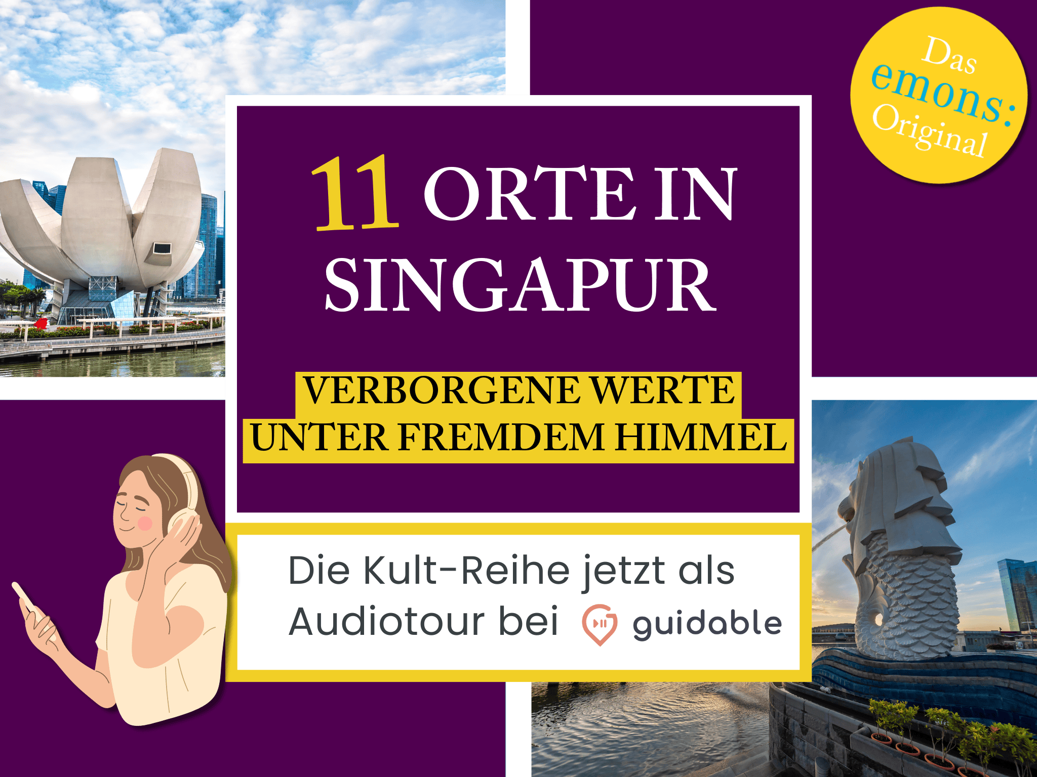 11 Orte in Singapur Verborgene Werte
unter fremdem Himmel