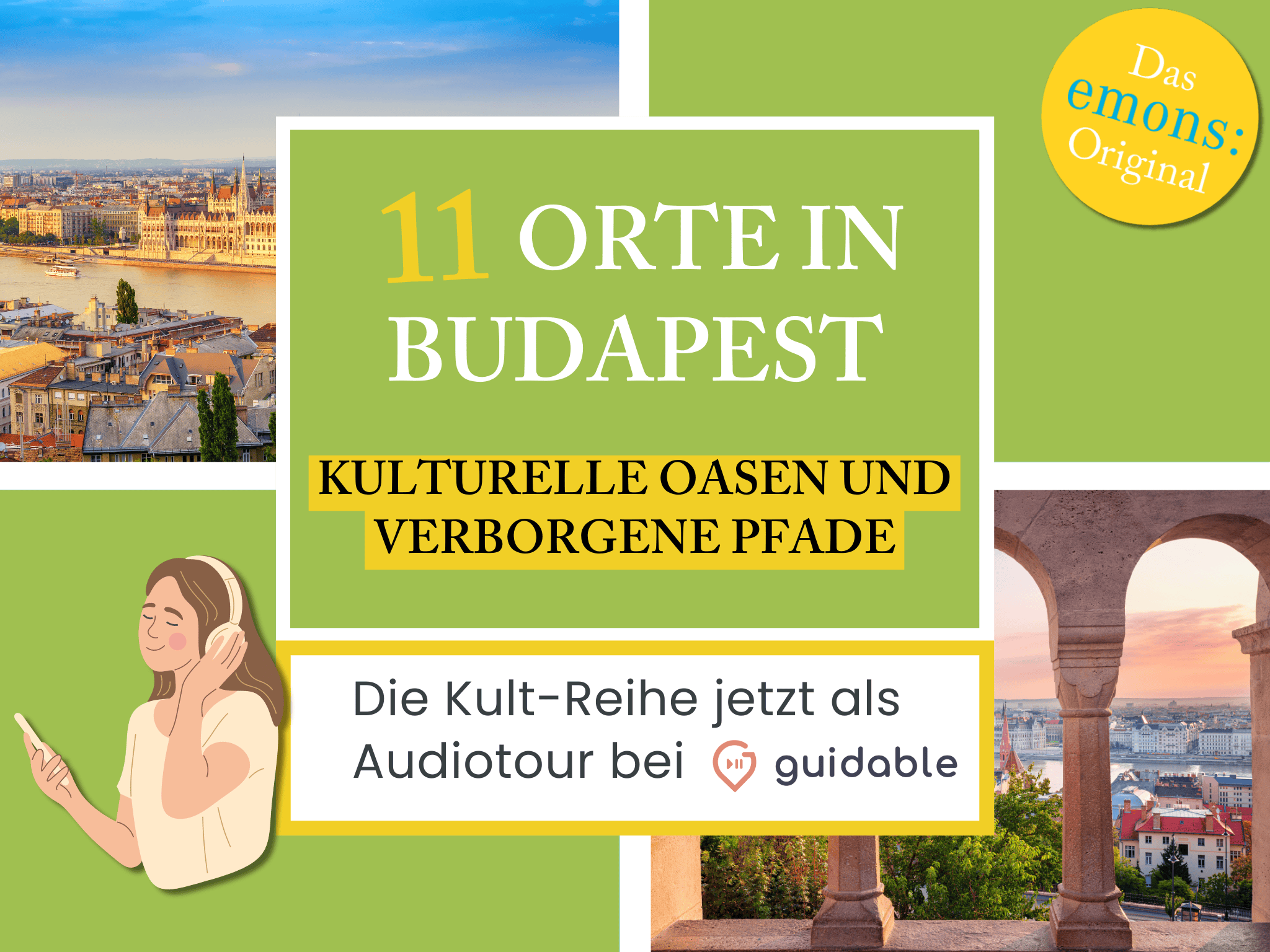 11 Orte in Budapest Kulturelle Oasen
und verborgene Pfade