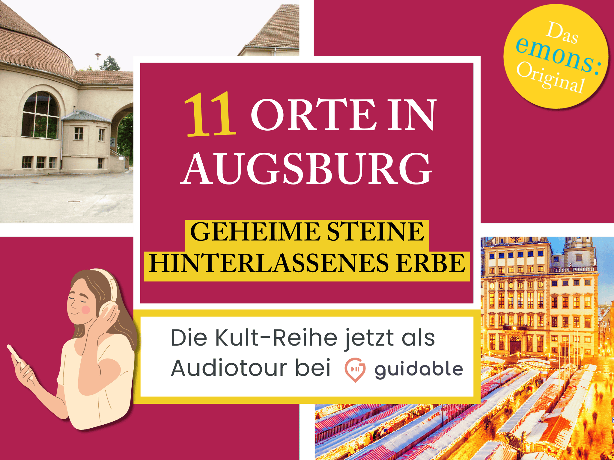 11 Orte in Augsburg Geheime Steine
Hinterlassenes Erbe