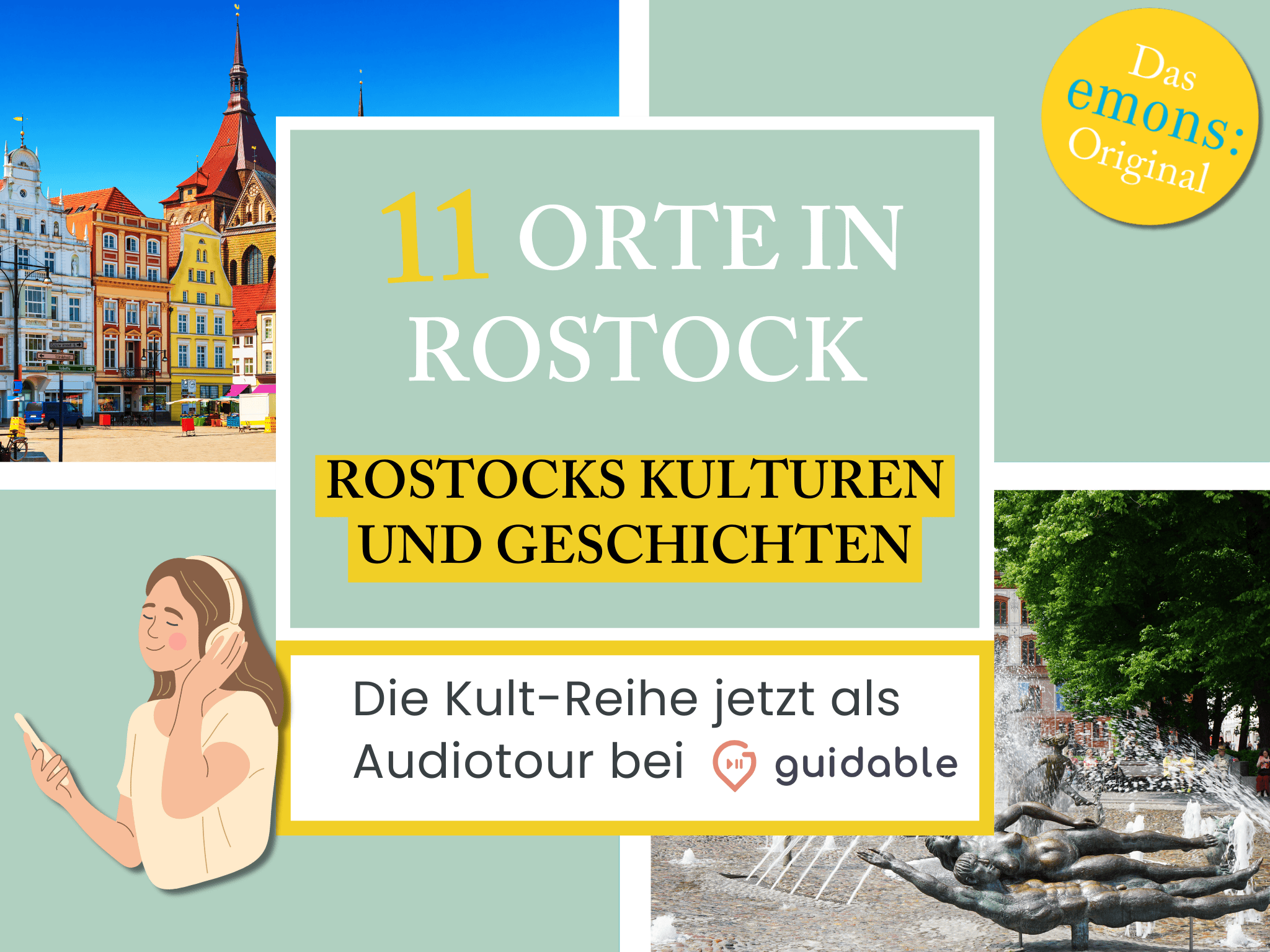 11 Orte in Rostock Rostocks Kulturen
und Geschichten