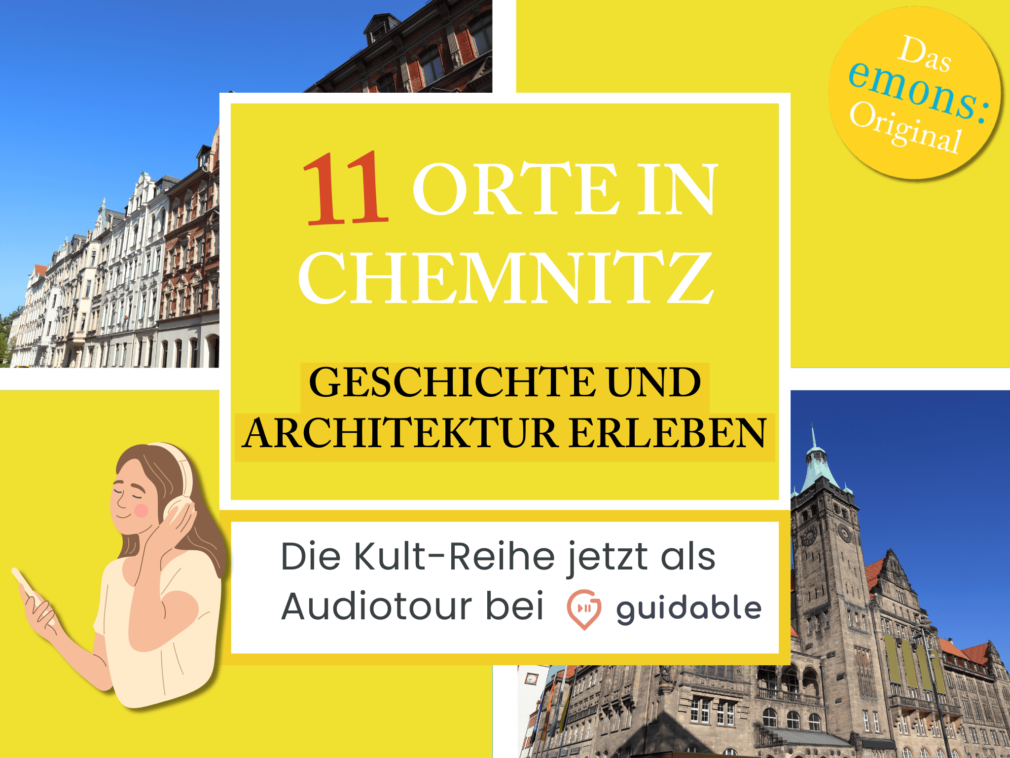 11 Orte in Chemnitz Geschichte und
Architektur erleben