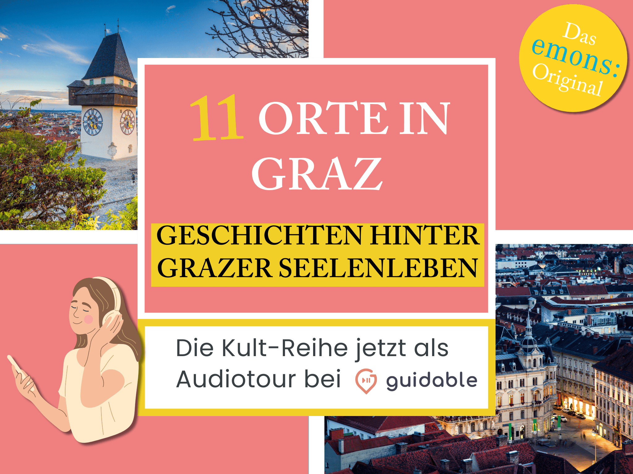 11 Orte in Graz Geschichten hinter
Grazer Seelenleben
