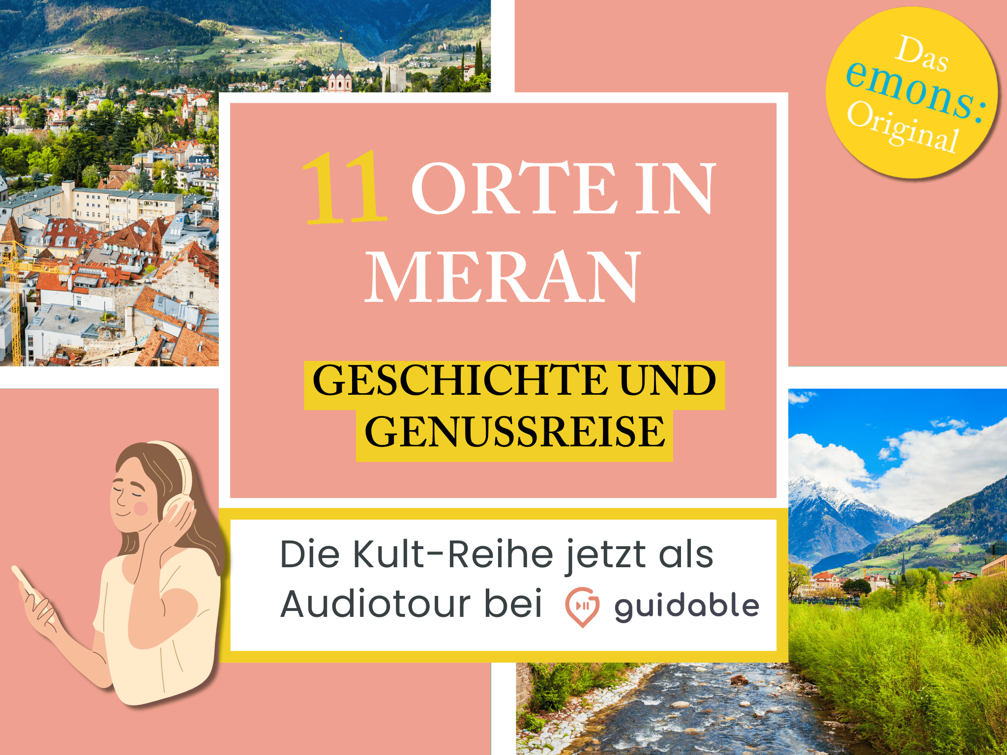 11 Orte in Meran Geschichte und 
Genussreise