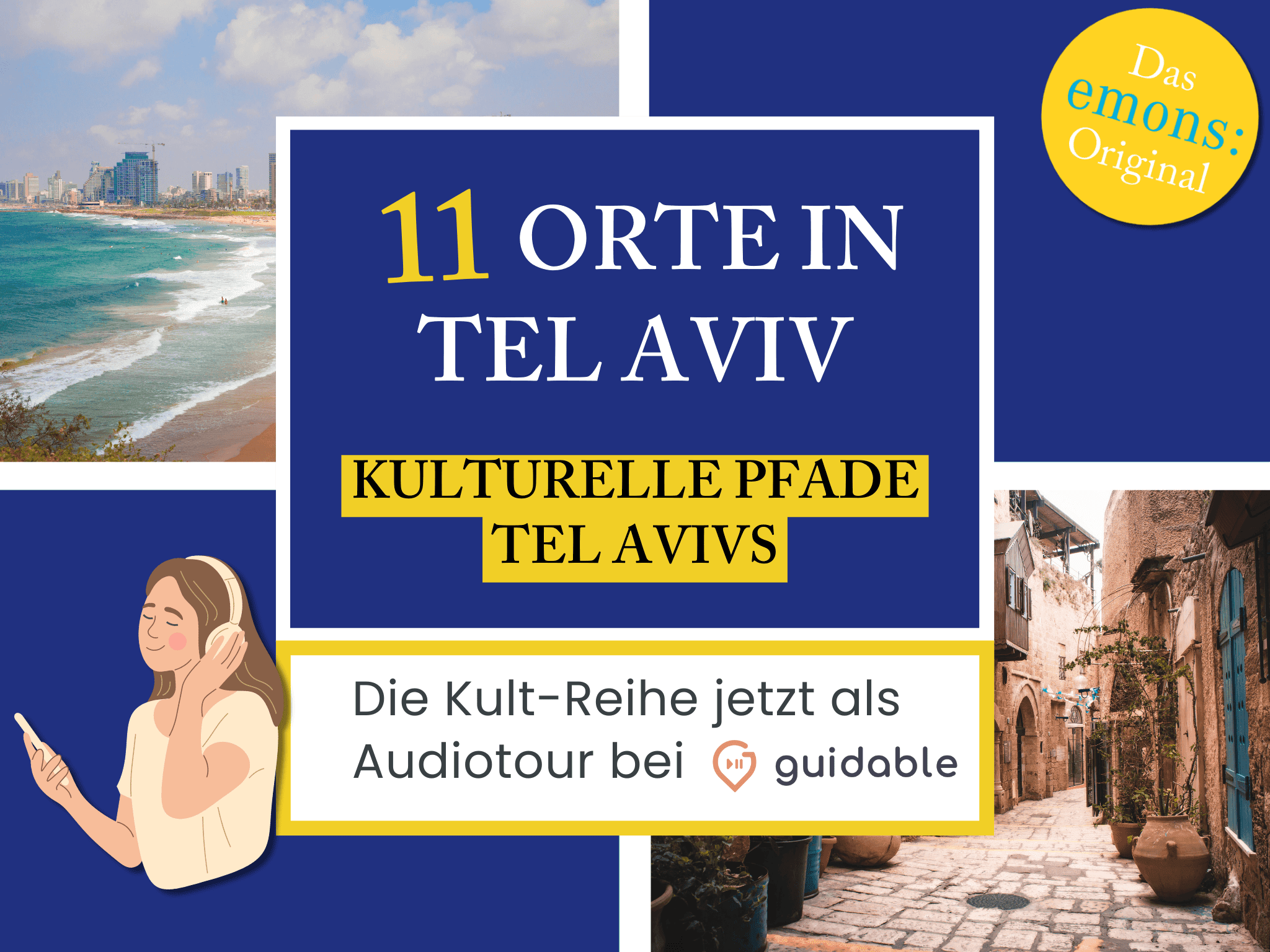 11 Orte in Tel Aviv Kulturelle Pfade
Tel Avivs