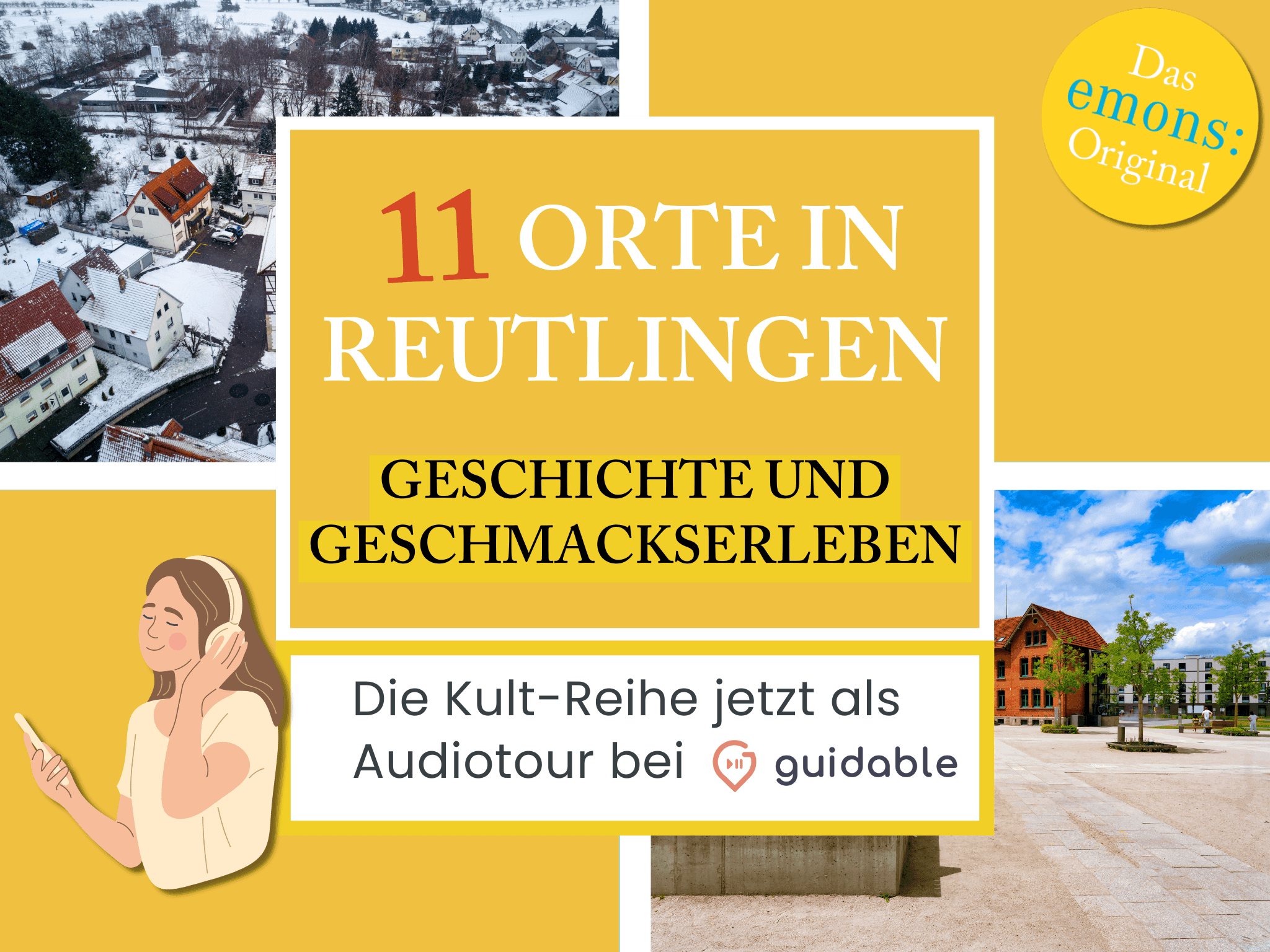 11 Orte in Reutlingen Geschichte und 
Geschmackserleben
