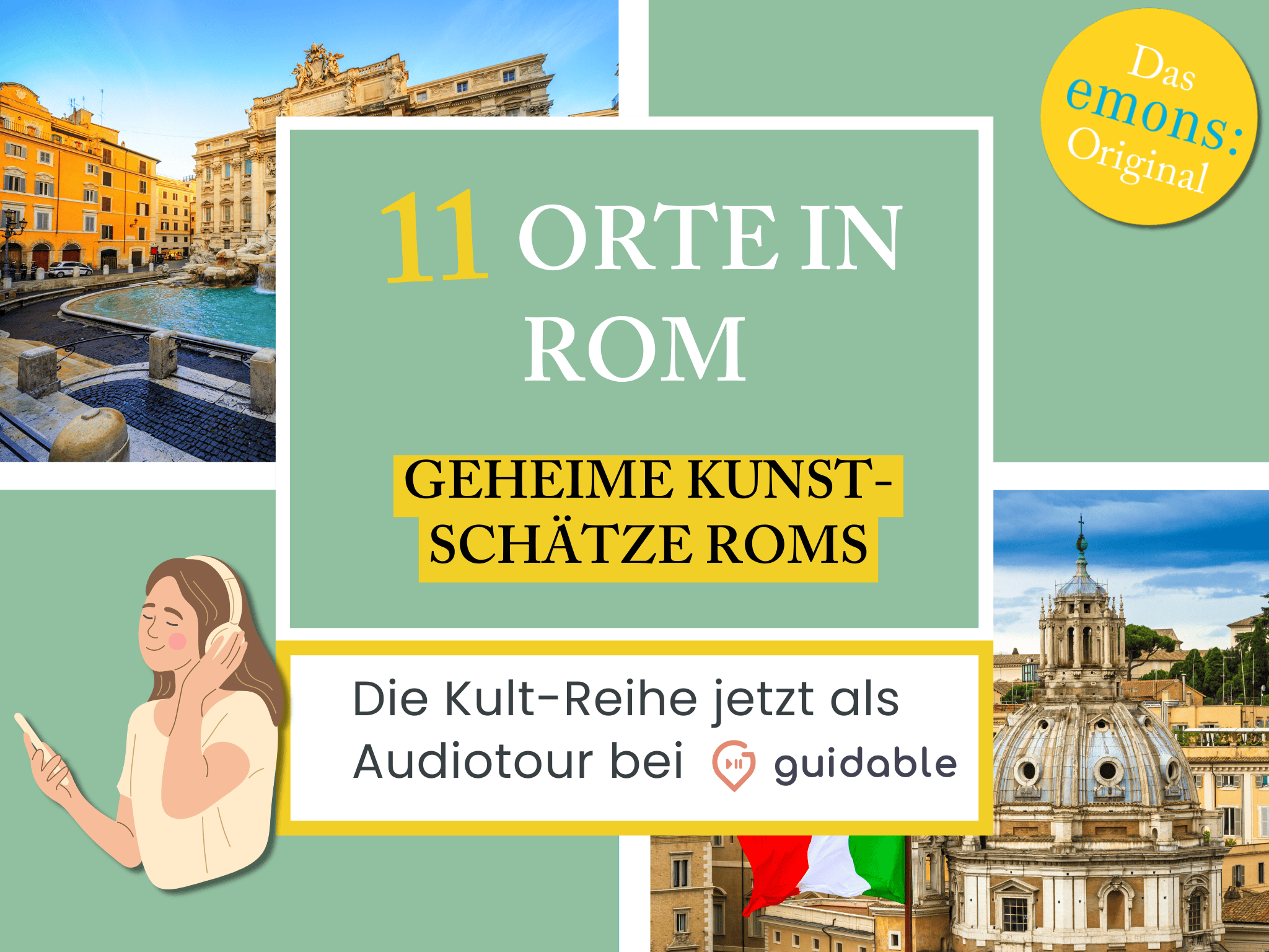 11 Orte in Rom Geheime Kunst-
schätze Roms
