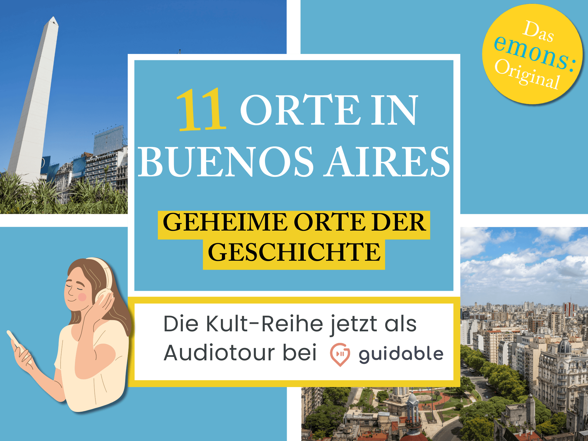 11 Orte in Buenos Aires Geheime Orte 
der Geschichte