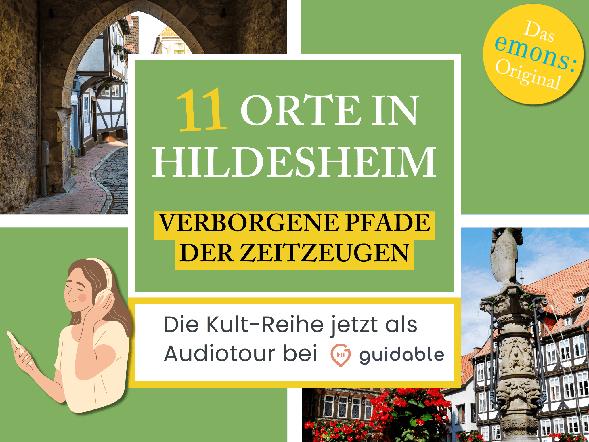 11 Orte in Hildesheim Verborgene Pfade
der Zeitzeugen
