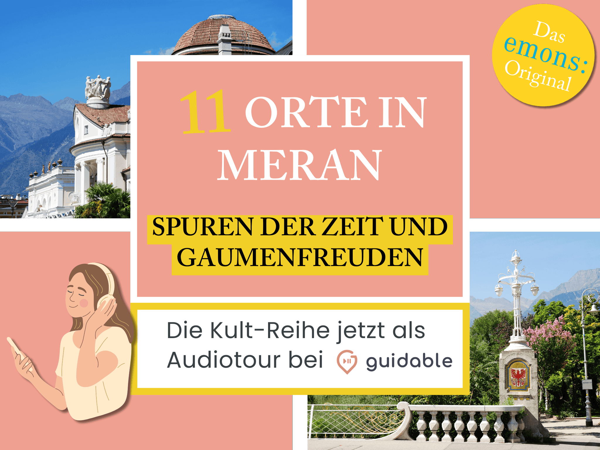 11 Orte in Meran Spuren der Zeit und Gaumenfreuden