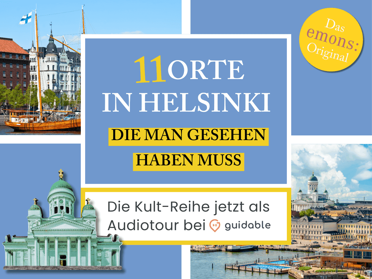 11 Orte in Helsinki die man gesehen haben muss
