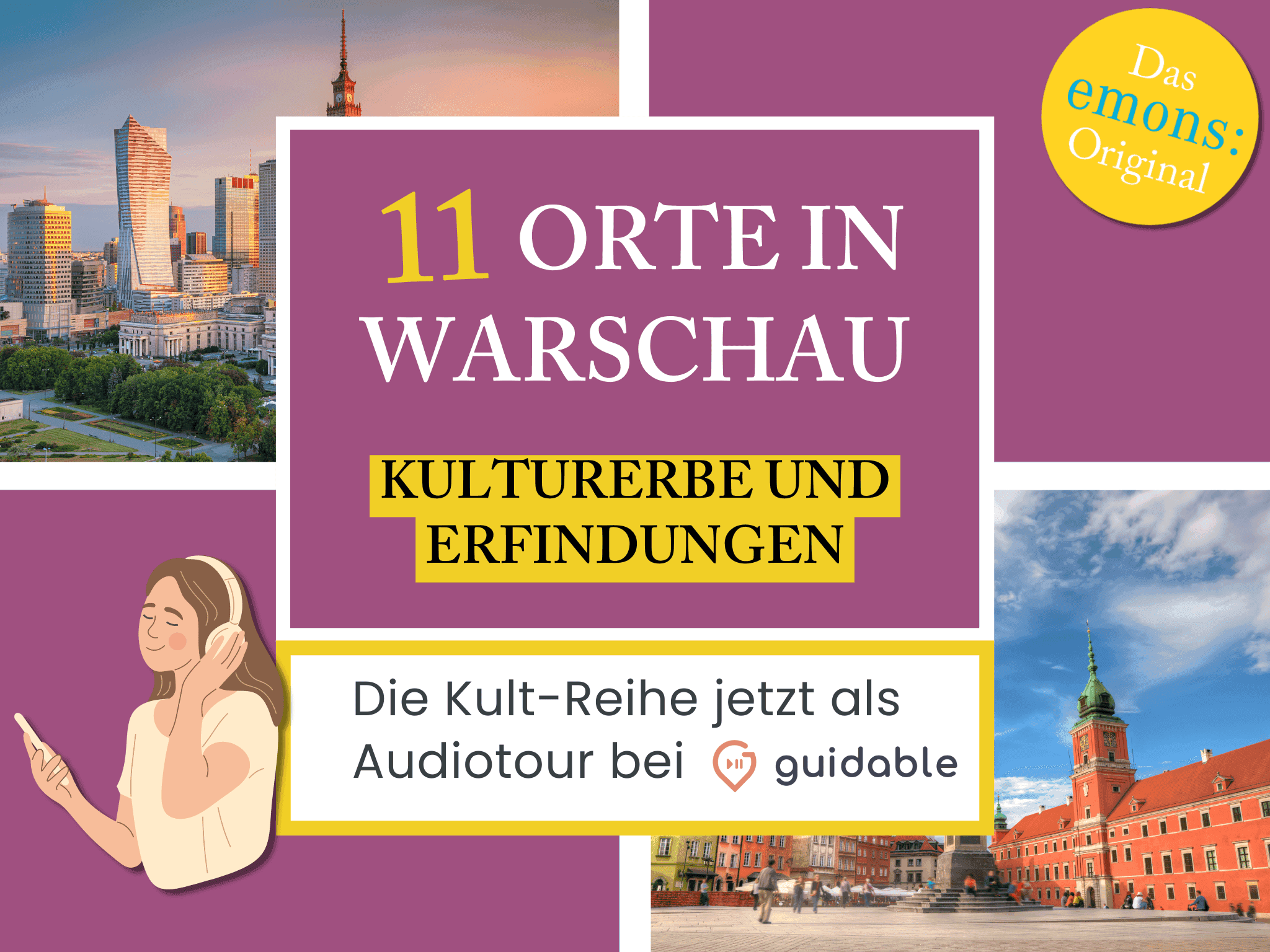 11 Orte in Warschau Kulturerbe und
Erfindungen