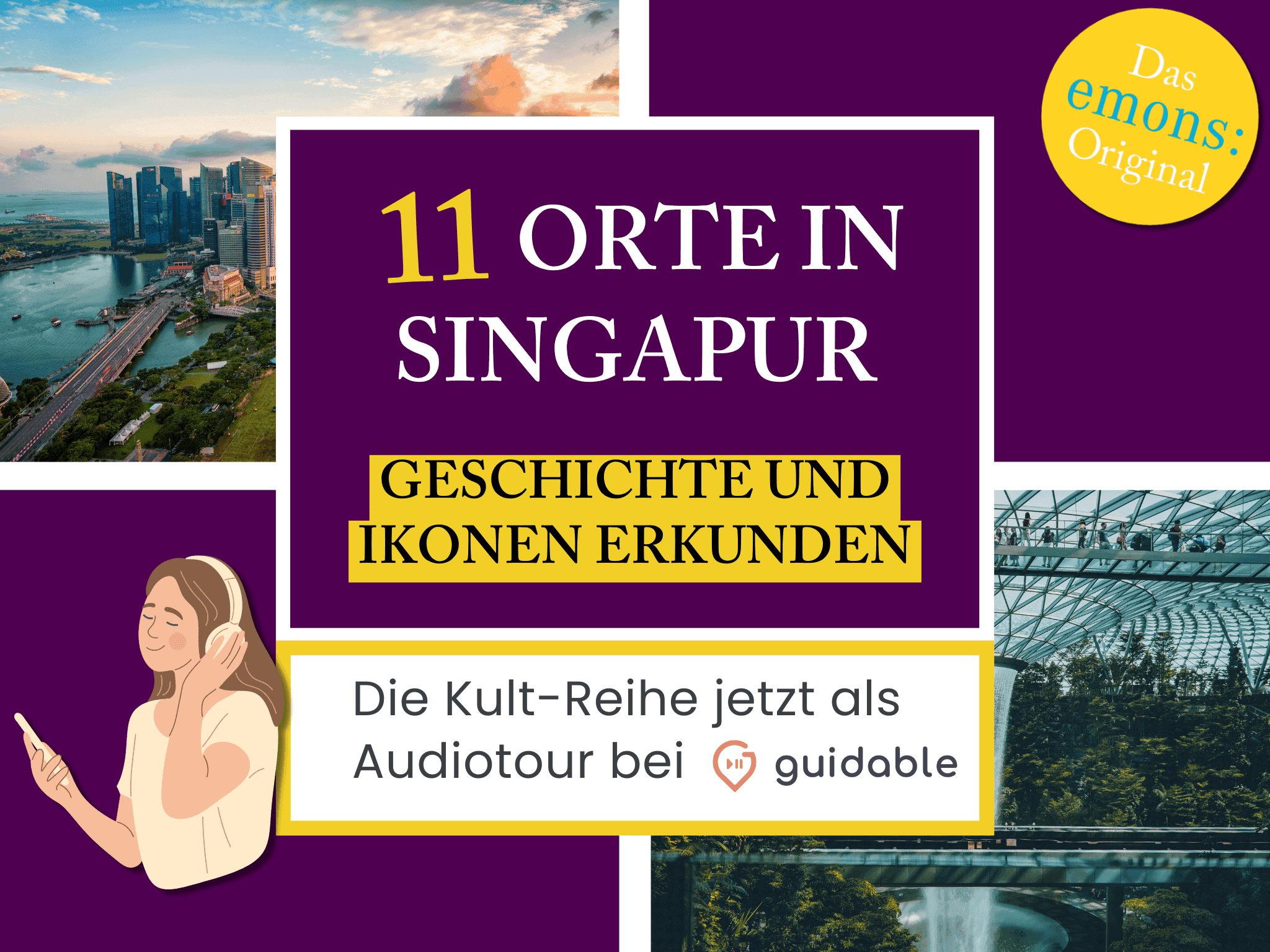 11 Orte in Singapur Geschichte und
Ikonen erkunden