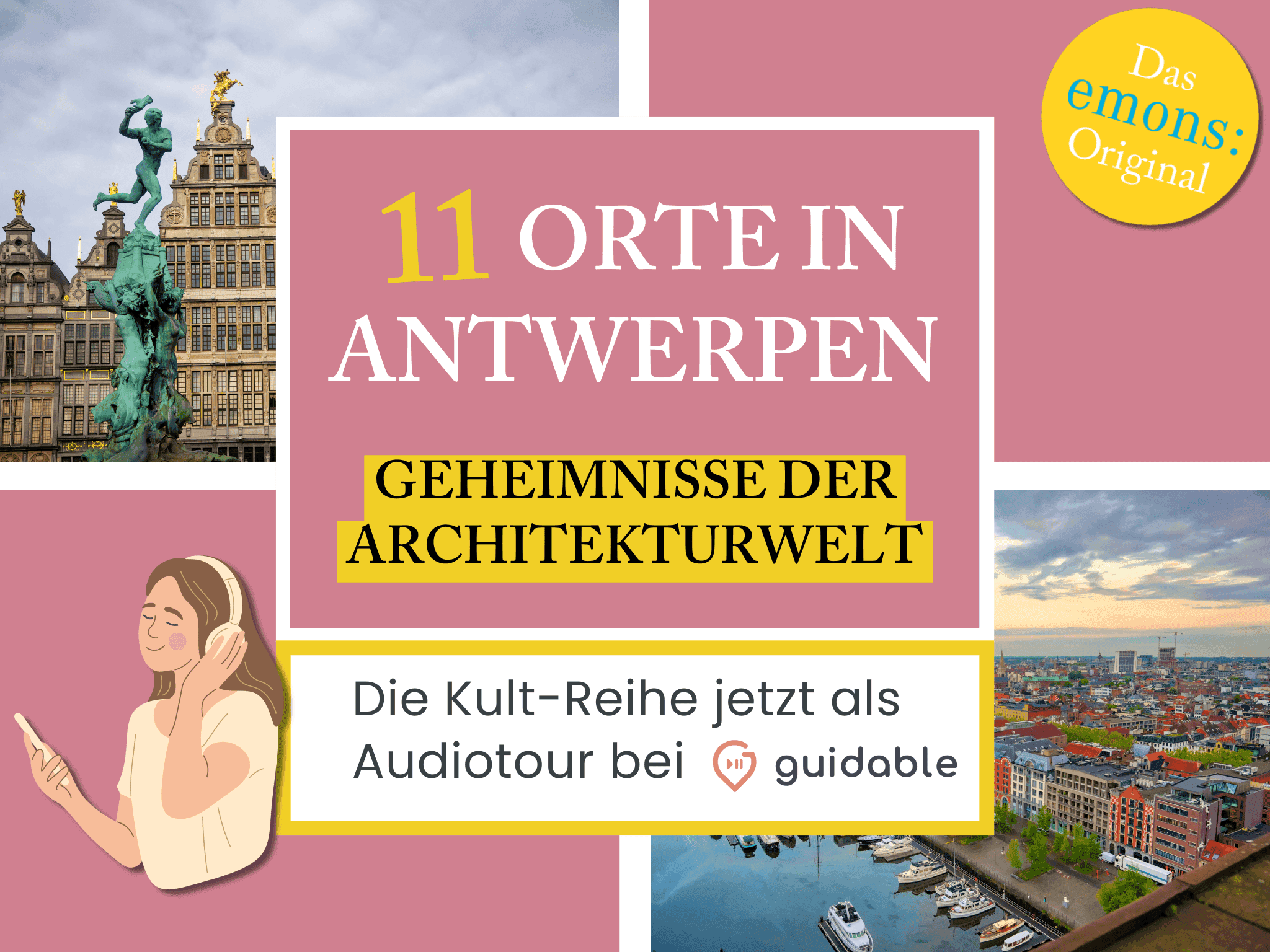 11 Orte in Antwerpen Geheimnisse der
Architekturwelt