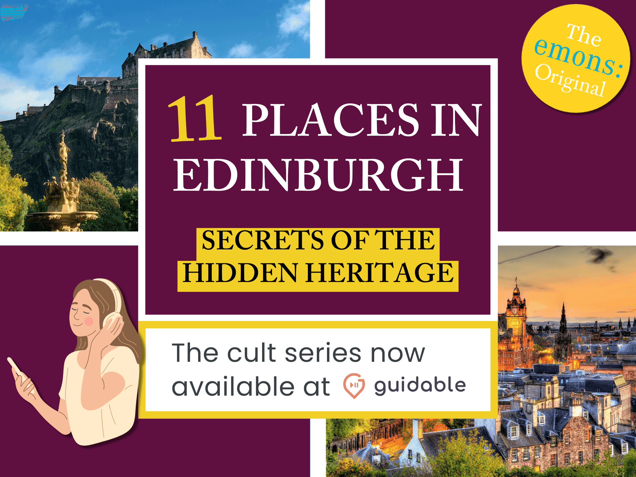 11 places in Edinburgh Secrets of the
Hidden Heritage